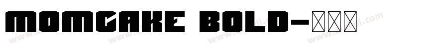 Momcake Bold字体转换